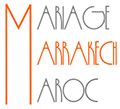 Mariage à Marrakech au Maroc
